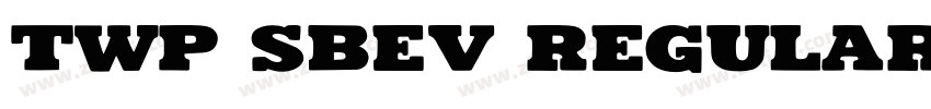 TWP sbev regular字体转换